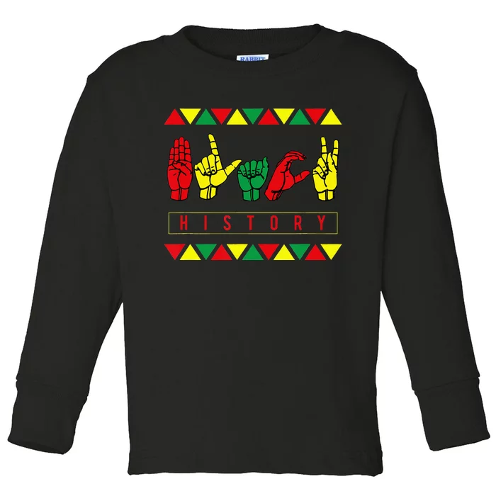 Sign Language Black History Toddler Long Sleeve Shirt