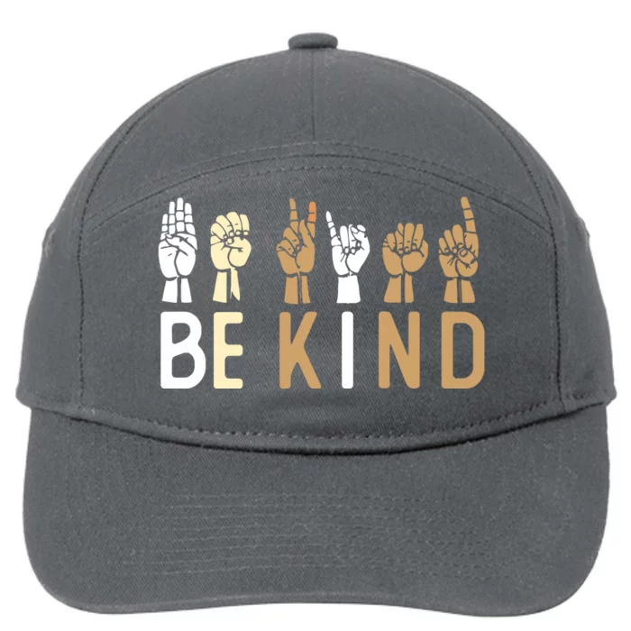 Sign Language Be Kind ASL Kindness Hand Talking Finger Signs 7-Panel Snapback Hat