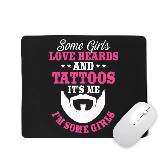 Some Love Beards And Tattoos Bearded Inked Facial Hair Mousepad