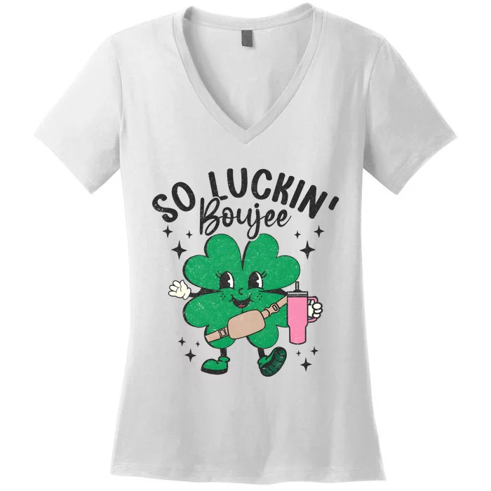 So Luckin Boujee St Patricks Day Women's V-Neck T-Shirt