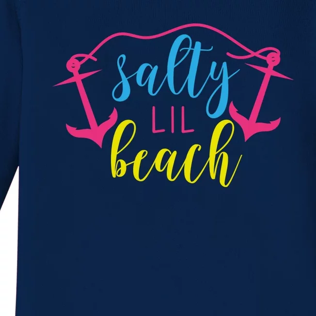 Salty Lil Beach Funny Vacation Baby Long Sleeve Bodysuit