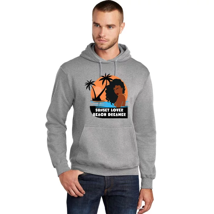 Sunset Lover Beach Dreamer Melanin Cute Tall Hoodie