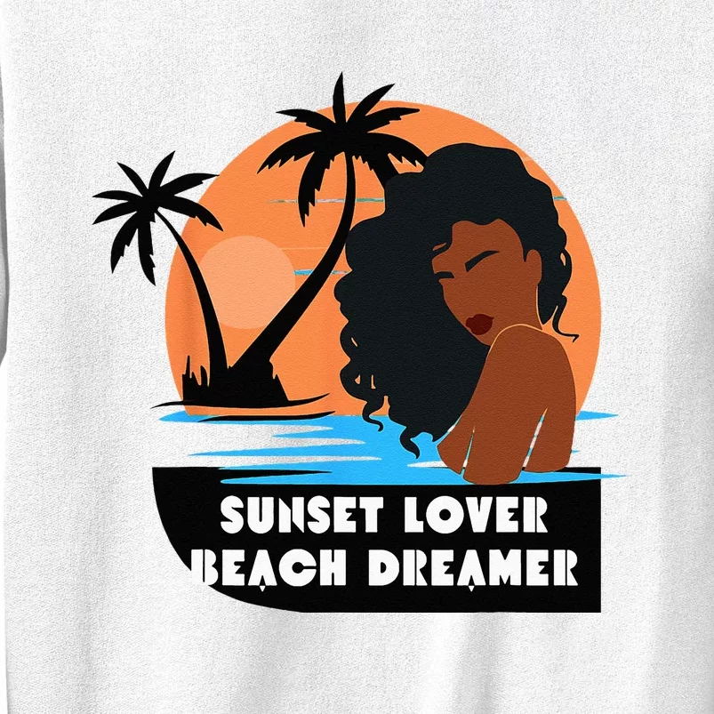 Sunset Lover Beach Dreamer Melanin Cute Sweatshirt