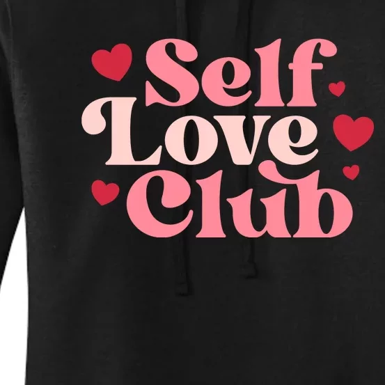 Self Love Club Women's Pullover Hoodie