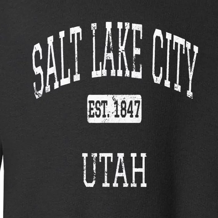 Salt Lake City Utah Ut Toddler Sweatshirt