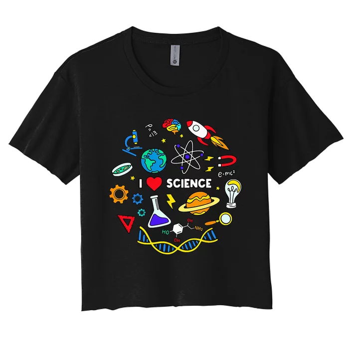 Science Lover Chemistry Biology Physics Love Science Women's Crop Top Tee