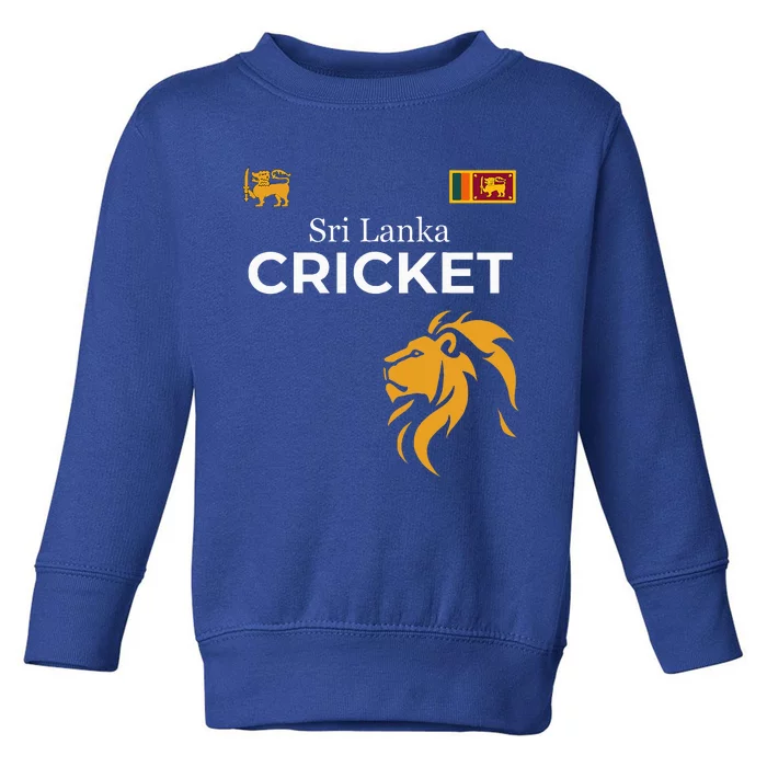 Sri Lanka Cricket Perfect For Lankan Cricket Fans Toddler Sweatshirt