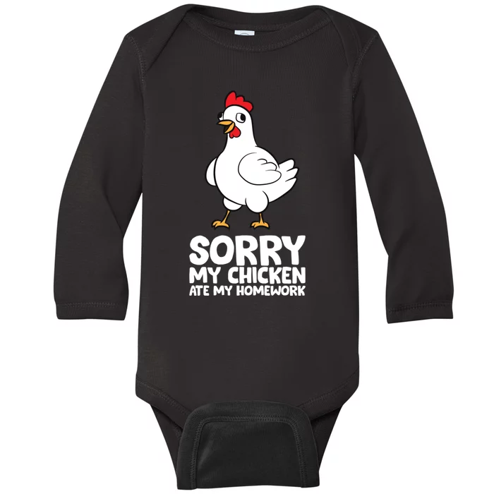 School Love Chickens Sorry My Chicken Ate My Homework Baby Long Sleeve Bodysuit