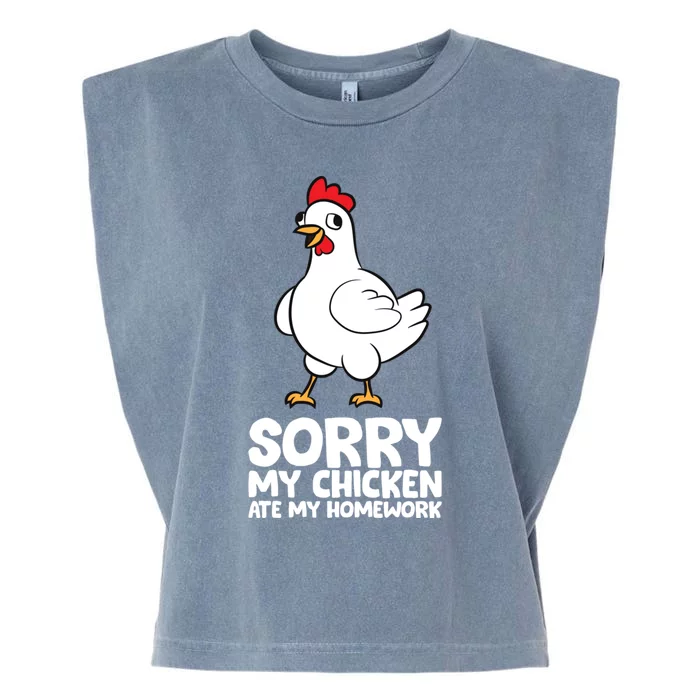 School Love Chickens Sorry My Chicken Ate My Homework Garment-Dyed Women's Muscle Tee