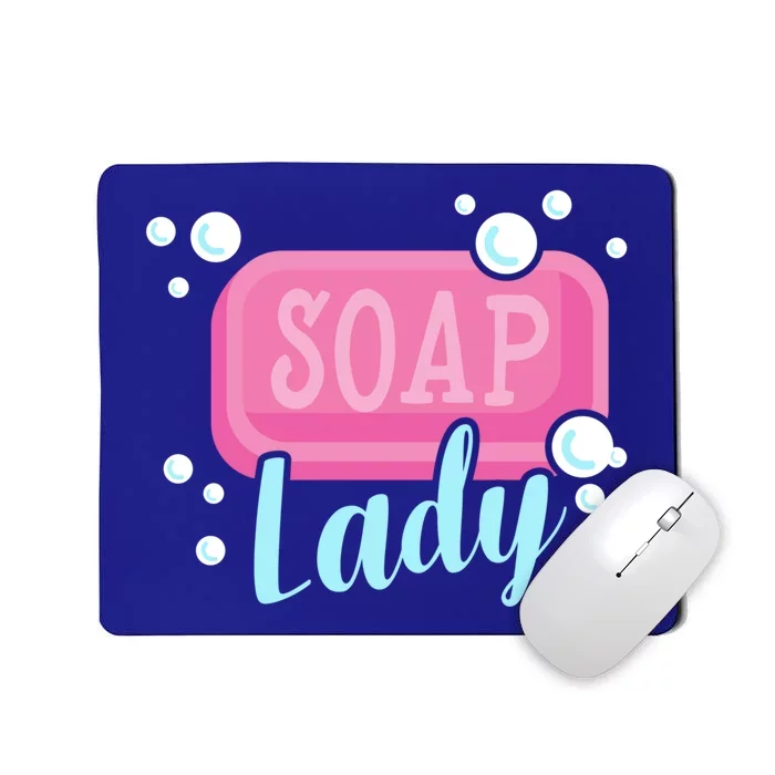 Soap Lady Cool Gift Soap Maker Handmade Soap Making Soapmaking Cute Gift Mousepad