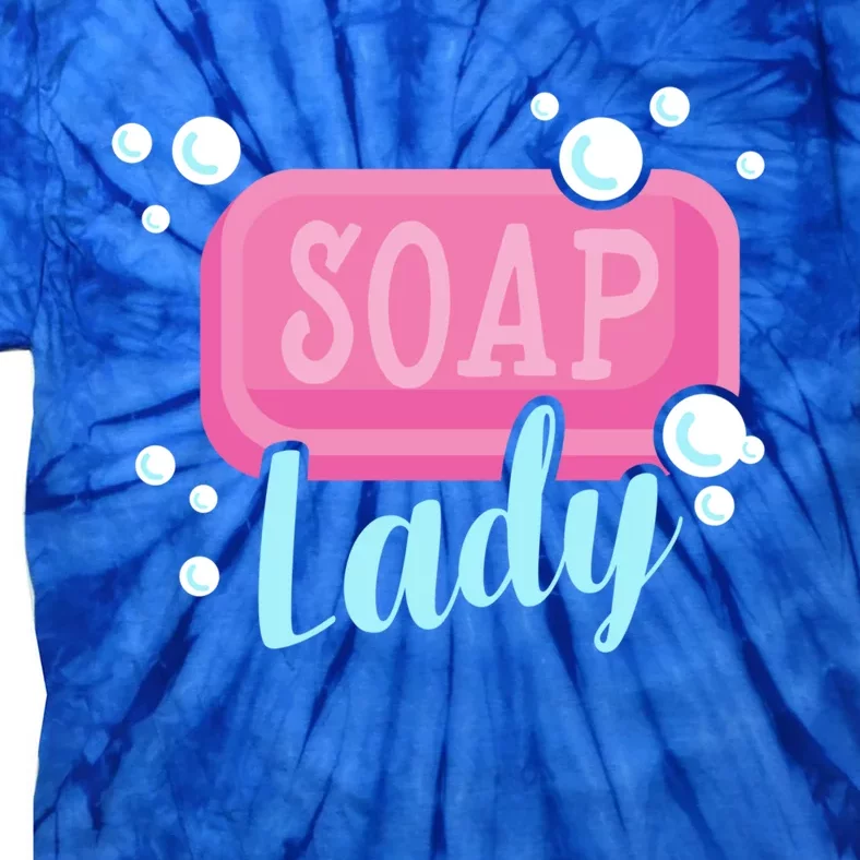 Soap Lady Cool Gift Soap Maker Handmade Soap Making Soapmaking Cute Gift Tie-Dye T-Shirt