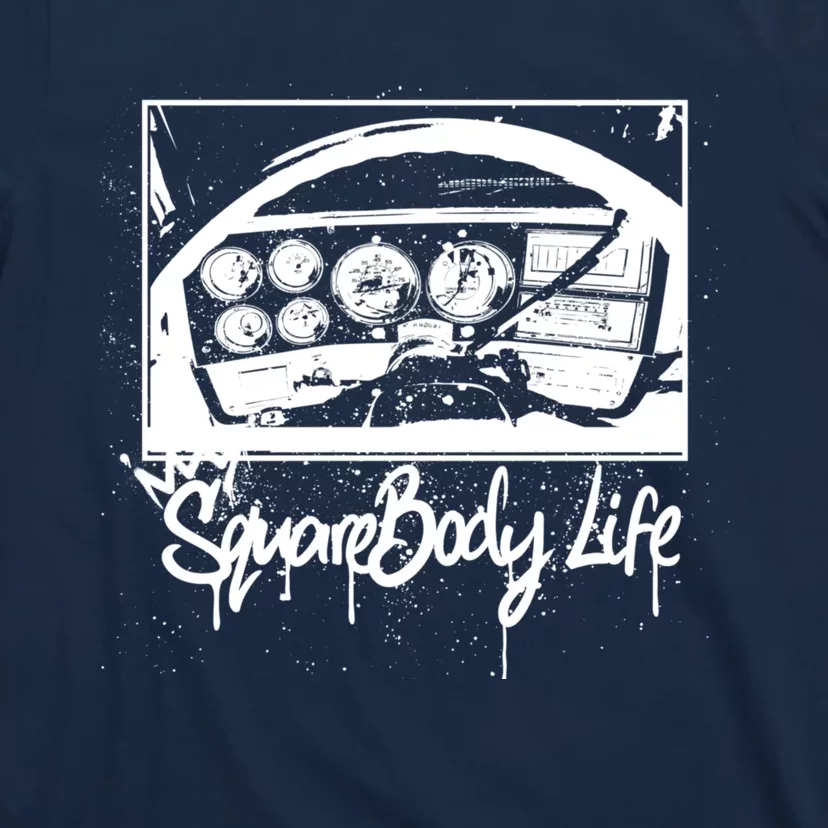 Squarebody Life C10 Classic Truck Squarebody Nation T-Shirt