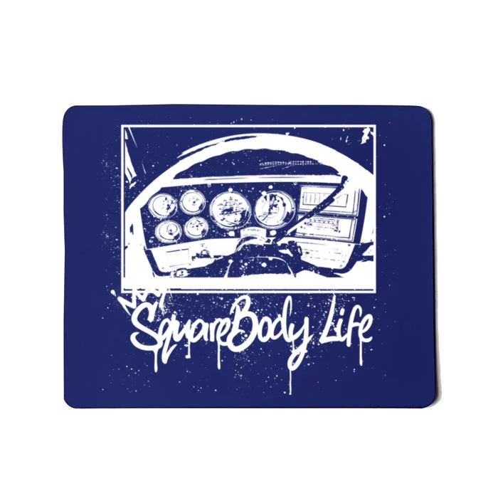 Squarebody Life C10 Classic Truck Squarebody Nation Mousepad