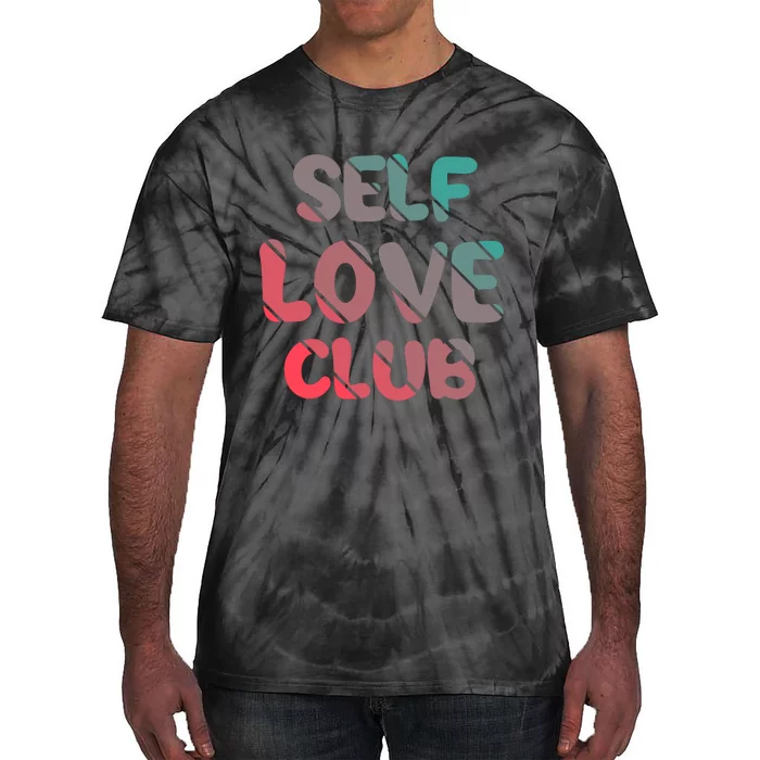 Self Love Club Tie-Dye T-Shirt