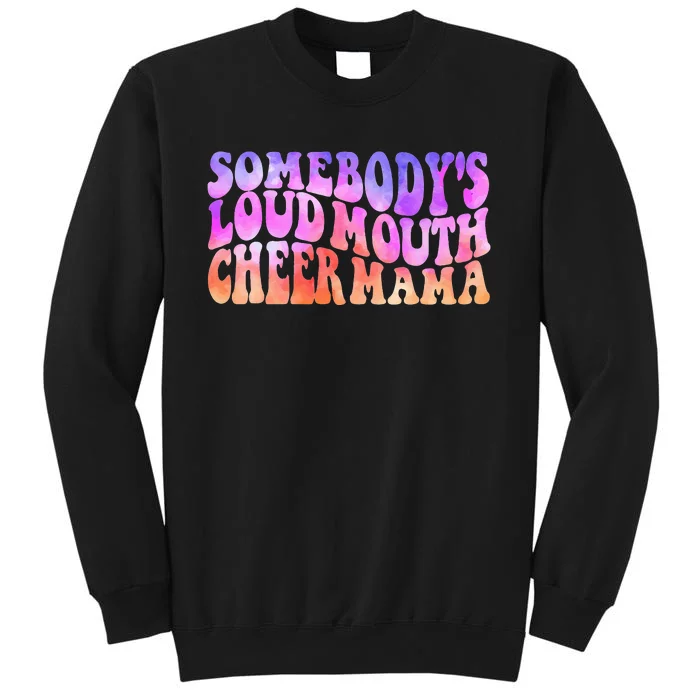 Somebody's Loudmouth Cheer Mama Retro Funny Mother's Day Tall Sweatshirt