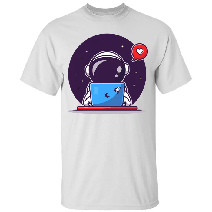 Sending Love, Cute Astronaut On A Laptop Tall T-Shirt