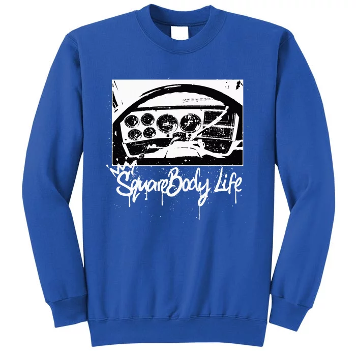 Squarebody Life C10 Classic Truck Squarebody Nation Tall Sweatshirt