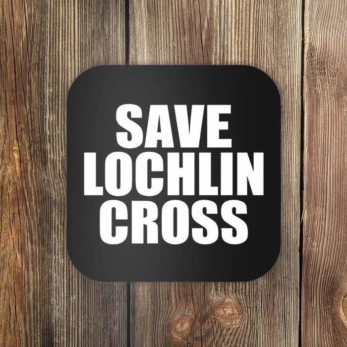 Save Lochlin Cross Coaster