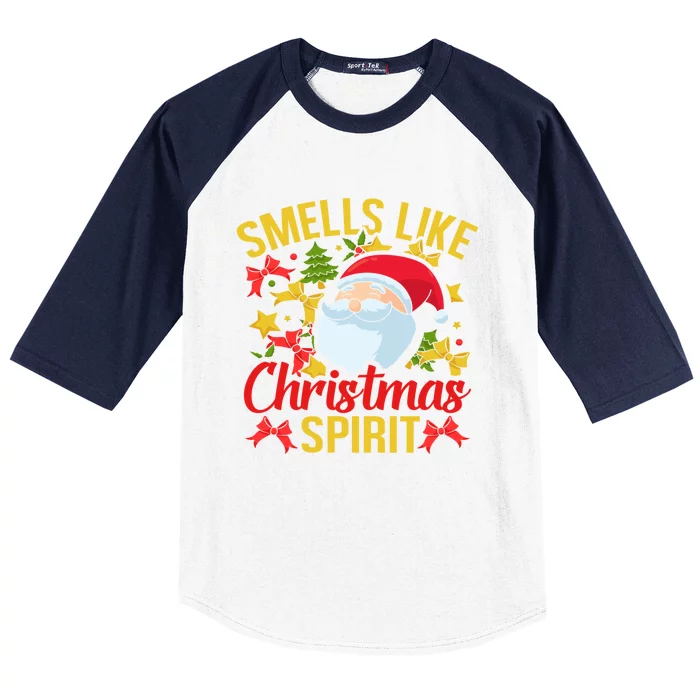 Smells Like Christmas Spirit Santa Claus Holiday Xmas Gift Baseball Sleeve Shirt