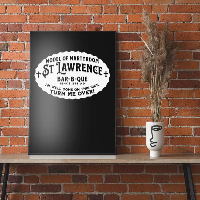 St Lawrence Catholic BBQ Fathers Day gift Deacon Poster