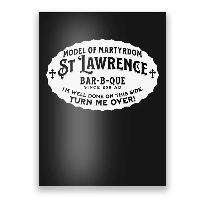 St Lawrence Catholic BBQ Fathers Day gift Deacon Poster