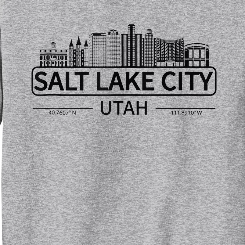 Salt Lake City Utah Cityscape Travel To Salt Lake City Tall Sweatshirt