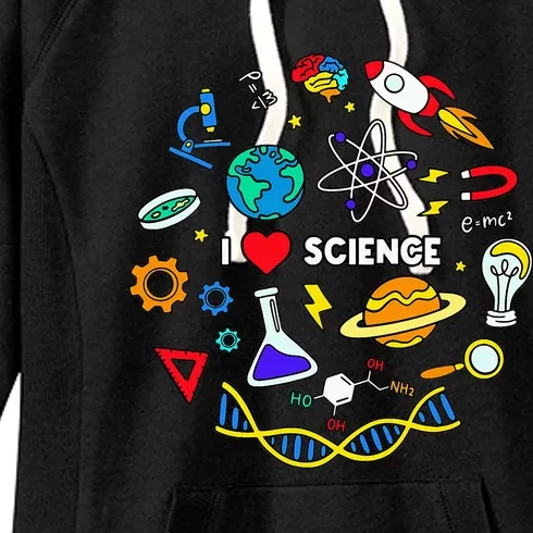 Science Lover Chemistry Biology Physics Love Science Women's Fleece Hoodie