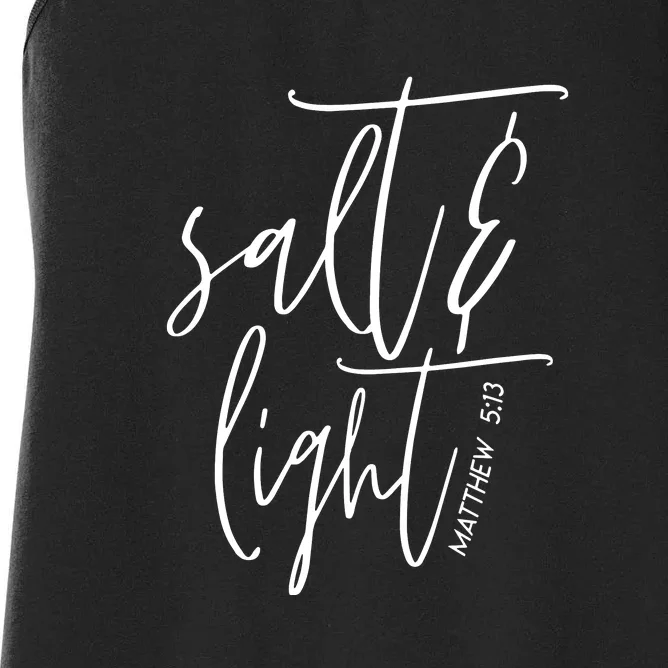 Salt Light Christian Shirt, Christian Gift, Matthew 513 Women's Racerback Tank