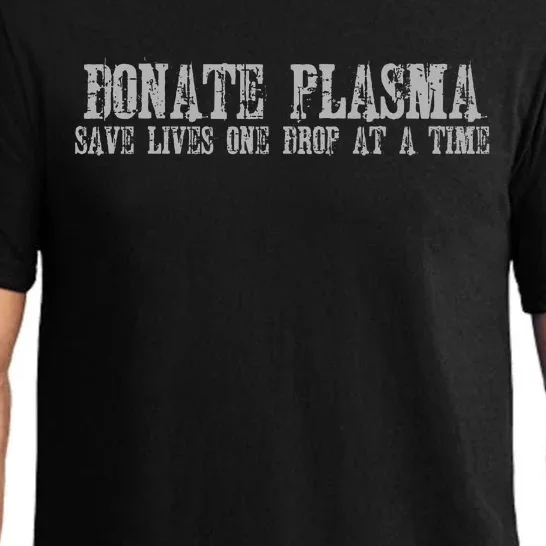 Save Lives Donate Plasma Pajama Set