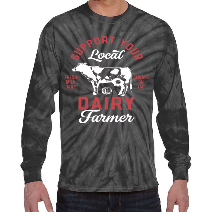 Support Local Dairy Farmer Tie-Dye Long Sleeve Shirt