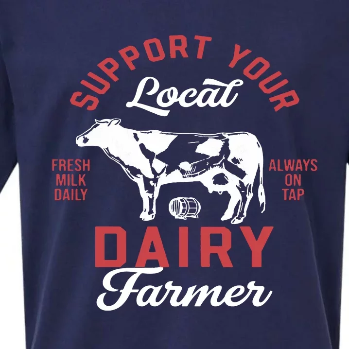 Support Local Dairy Farmer Sueded Cloud Jersey T-Shirt