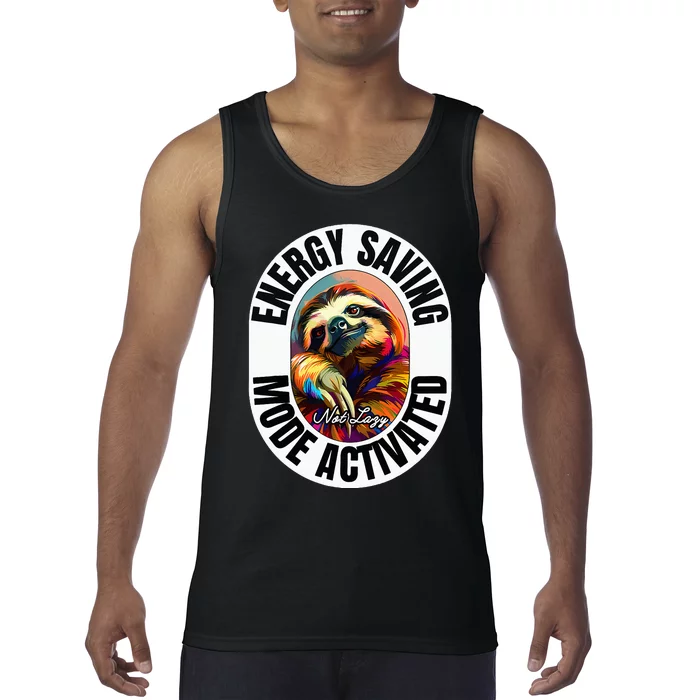 Sloth Lover Energy Saving Mode Activated Sloth Tank Top