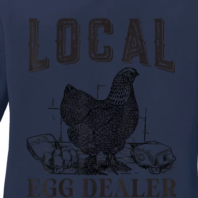 Support Local Egg Dealer Egg Supplier Ladies Long Sleeve Shirt