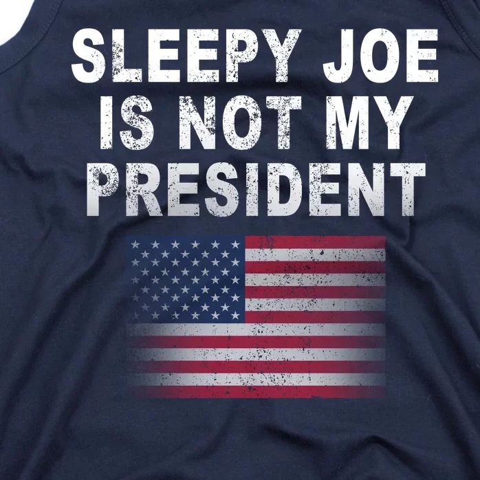 Sleepy Joe Is Not My President American Flag Tank Top