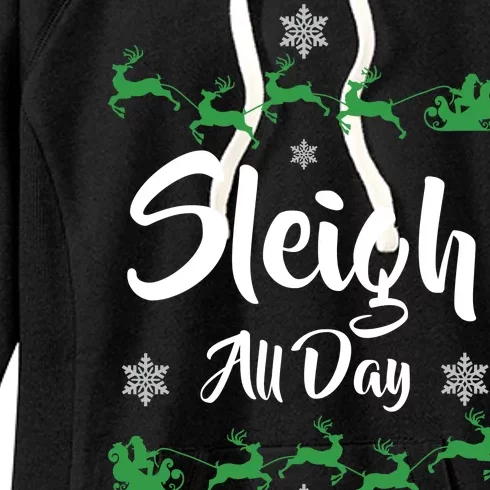 Sleigh All Day Women's Fleece Hoodie