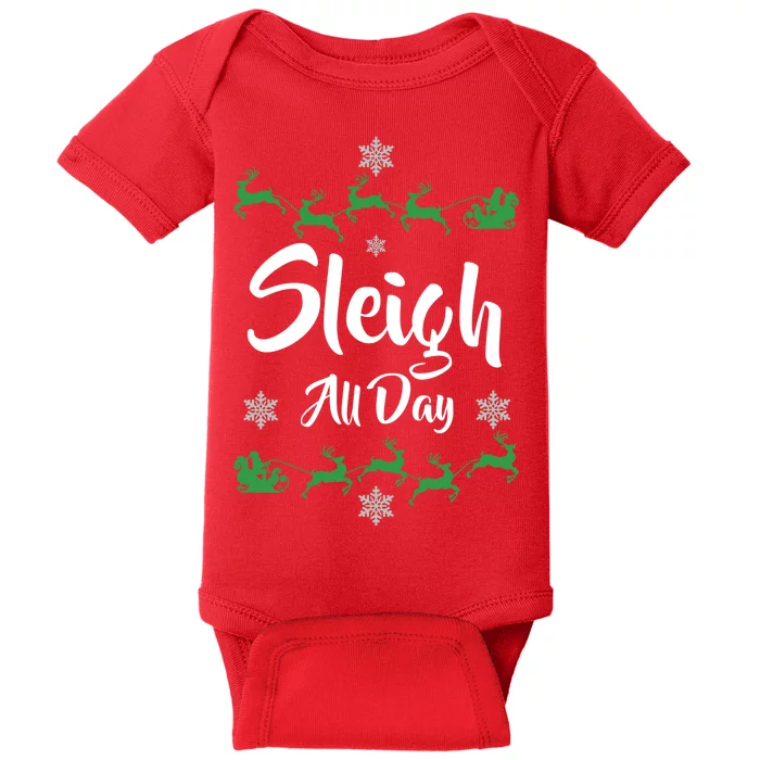 Sleigh All Day Baby Bodysuit