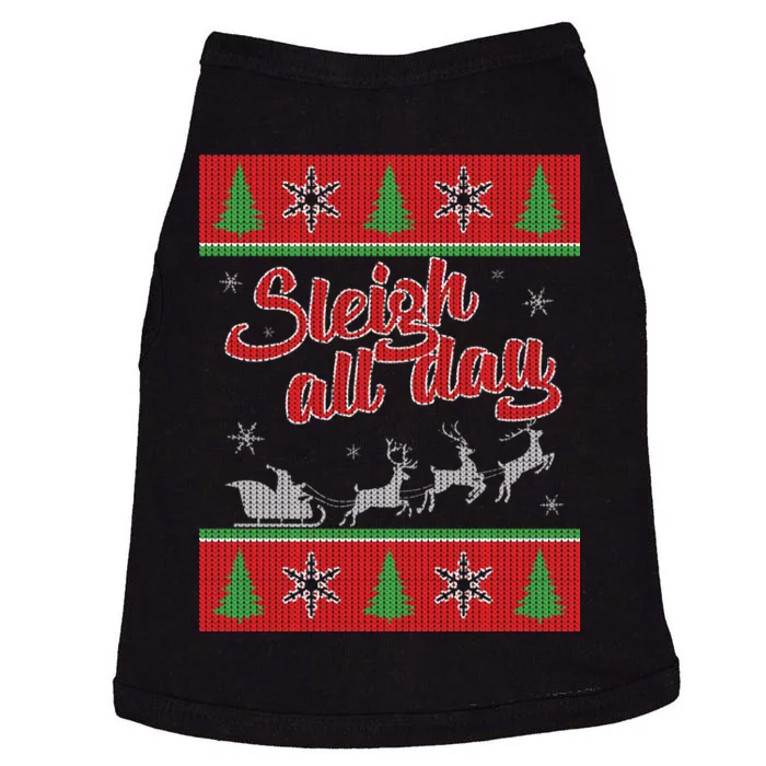 Sleigh All Day Ugly Christmas Doggie Tank