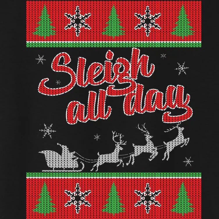 Sleigh All Day Ugly Christmas Women's Crop Top Tee