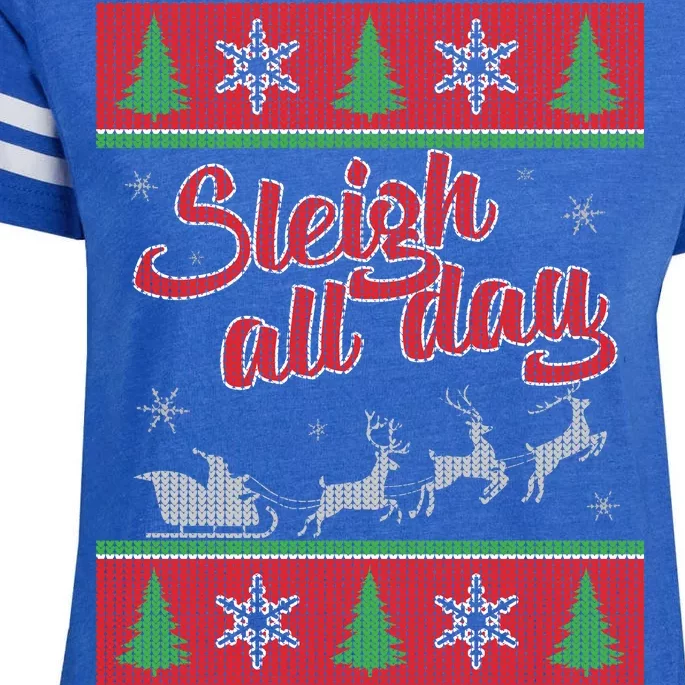 Sleigh All Day Ugly Christmas Enza Ladies Jersey Football T-Shirt