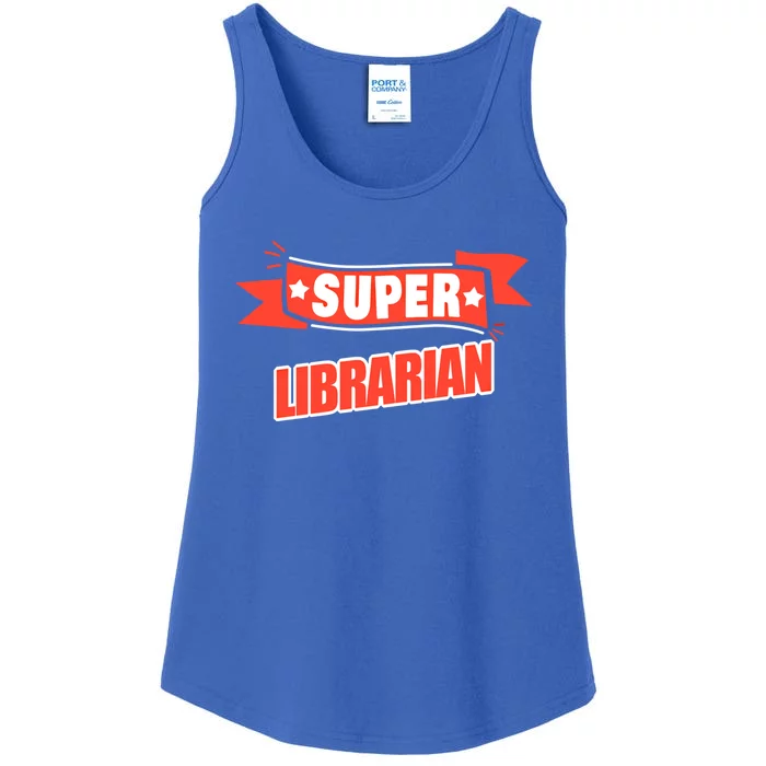 Super Librarian Funny Librarian Gift Ladies Essential Tank