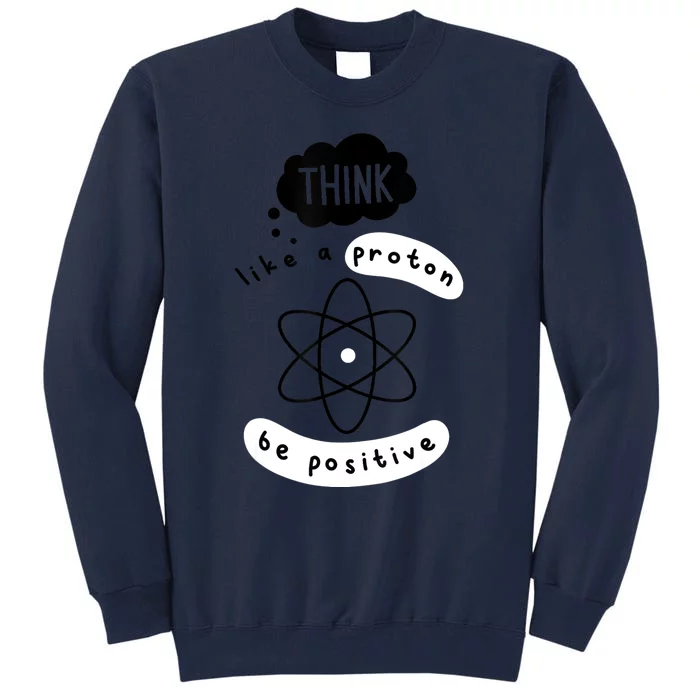 Science Lover Funny Science Teacher Atom Science Tall Sweatshirt