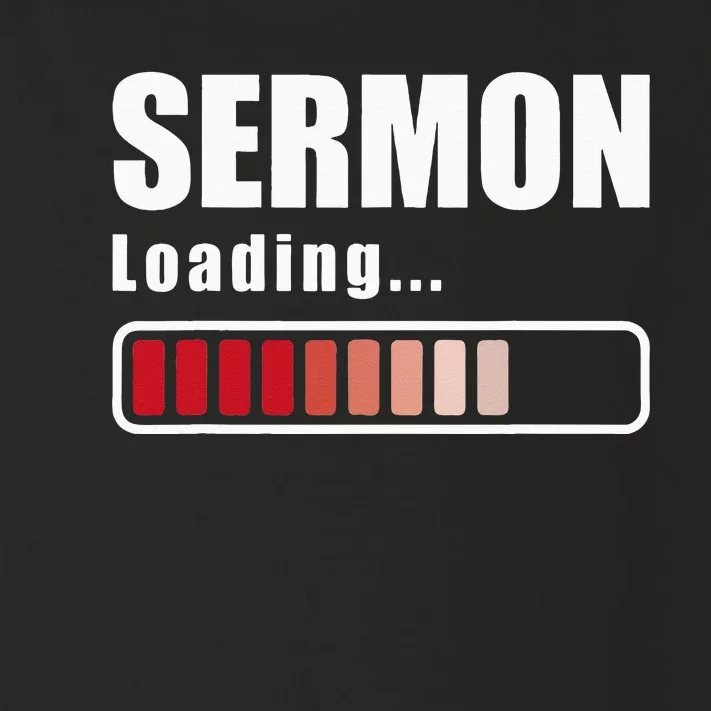 Sermon Loading Funny Pastor Preacher Minister Clergy Toddler Long Sleeve Shirt