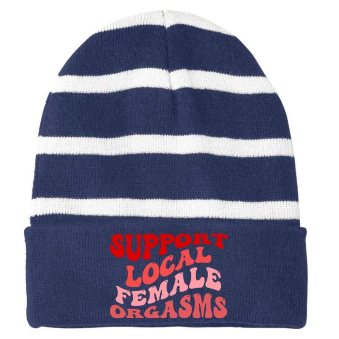 Support Local Female Orgasms Groovy Striped Beanie with Solid Band