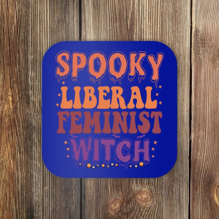 Spooky Liberal Feminist Witch Feminist Halloween Gift Coaster