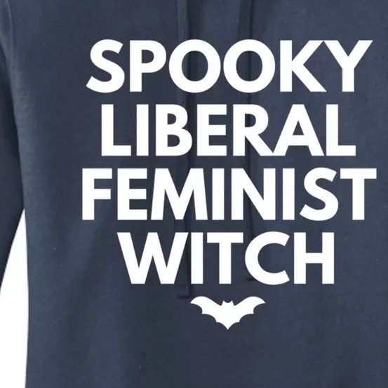 Spooky Liberal Feminist Witch Funny Gift Women's Pullover Hoodie