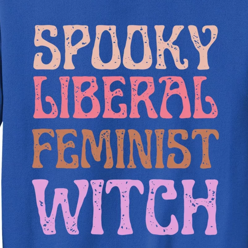 Spooky Liberal Feminist Witch Retro Distressed Meaningful Gift Sweatshirt