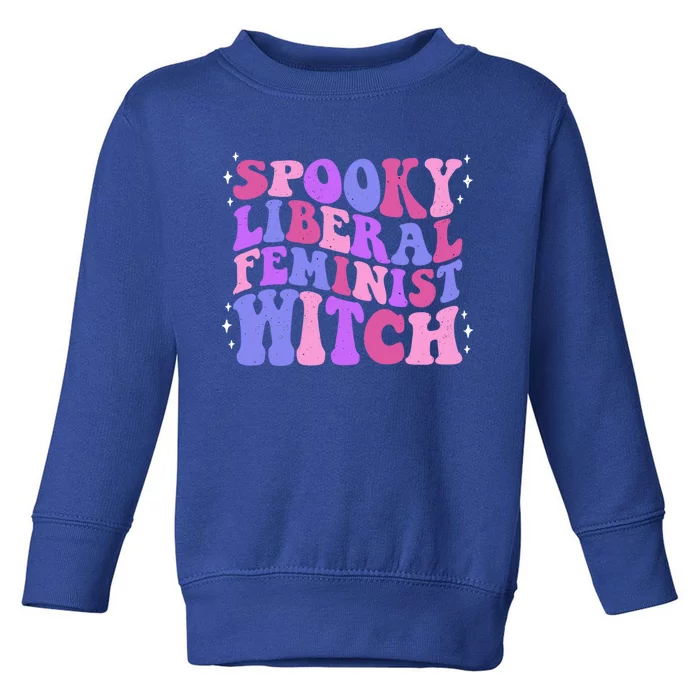 Spooky Liberal Feminist Witch Fall Rights Prochoice Meaningful Gift Toddler Sweatshirt