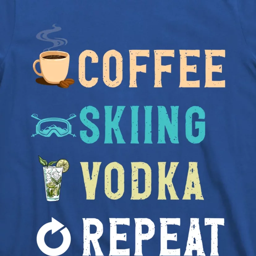 S Lover Funny Coffee Skiing Vodka Repeat Novelty Funny Gift T-Shirt