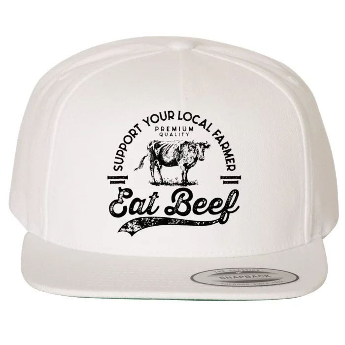 Support Local Farmers Farming Farmer Market Buy Eat Beef Wool Snapback Cap