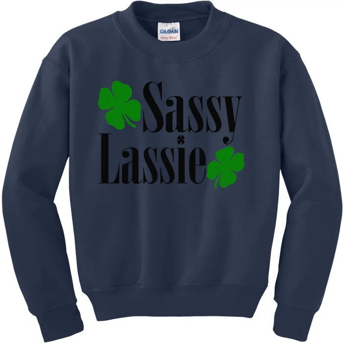 Sassy Lassie Funny St Patricks Day Green Luck Kids Sweatshirt